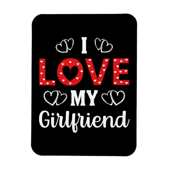 Ich Liebe meine Freundin Magnet (Vertikal)