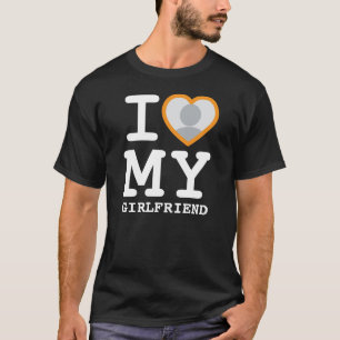 Ich liebe meine Freundin mehr denn je Foto T-Shirt