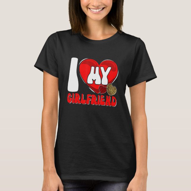 Ich Liebe, meine Freundin passt zu Couple Valentin T-Shirt (Vorderseite)