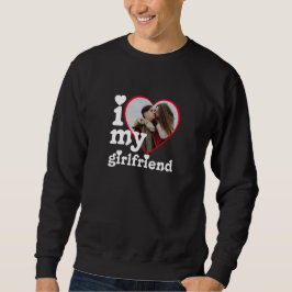 Ich Liebe Meine Freundin Personalisiert Foto Sweatshirt