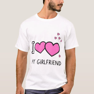 Ich liebe meine Freundin Süßes romantisches Zitat- T-Shirt