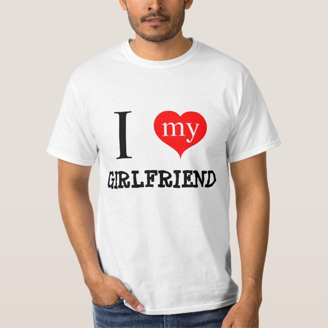 Ich Liebe meine Freundin T-Shirt (Vorderseite)
