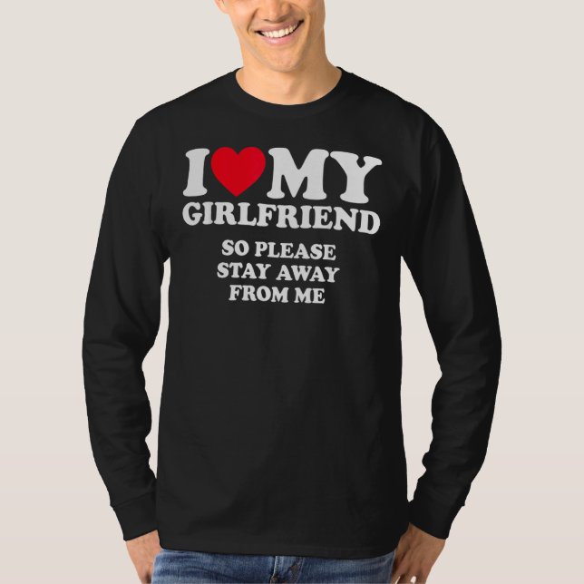 Ich Liebe meine Freundin T-Shirt (Vorderseite)