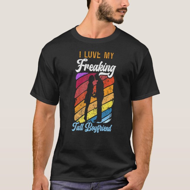 Ich Liebe meine Freundin von Freak Tall T-Shirt (Vorderseite)