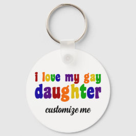 Ich Liebe meine Gay-Tochter stolz LGBTQ Mama kunde Schlüsselanhänger