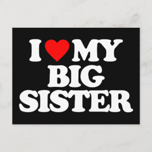ICH LIEBE MEINE GROSSE SCHWESTER POSTKARTE