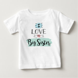 Ich liebe meine große süße Schwester Baby T-shirt