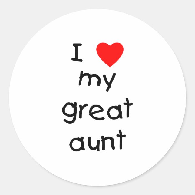 Ich Liebe meine große Tante Runder Aufkleber (Vorderseite)