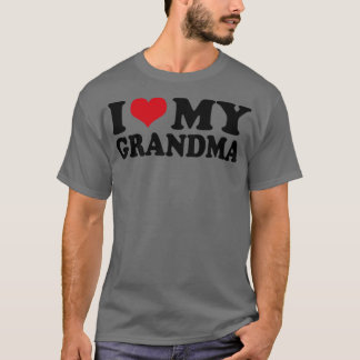 Ich Liebe meine Großmutter T-Shirt
