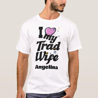 ich liebe meine Hausfrau Mutter Tradwife  T-Shirt