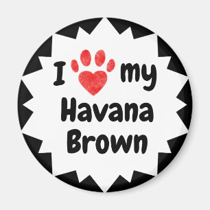 Ich Liebe meine Havana Brown Katze Magnet