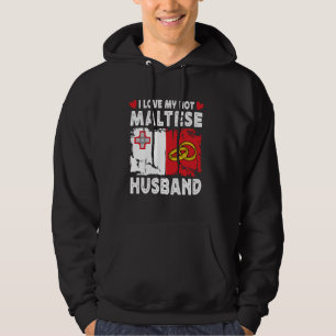 Ich Liebe meine heiß maltesischen Ehegatten Malta Hoodie