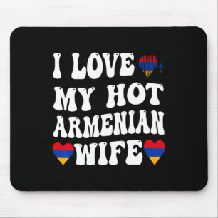 Ich liebe meine heiße armenische Frau Armenien-Fla Mousepad