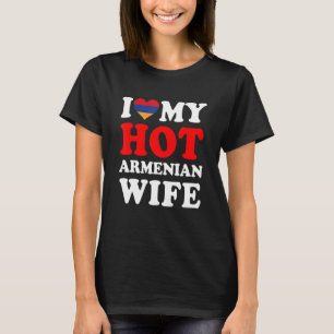 Ich liebe meine heiße armenische Frau Lustiges Man T-Shirt