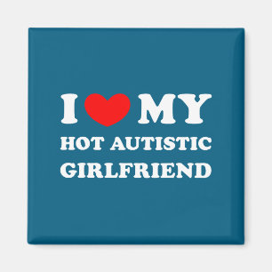 Ich liebe meine heiße autistische Freundin, ich li Magnet