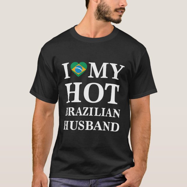 Ich Liebe meine heiße brasilianische Ehemännerin N T-Shirt (Vorderseite)