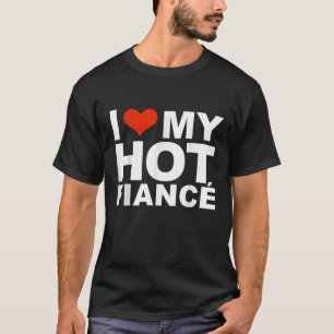 Ich Liebe meine heiße Fianine Valentine's Day Verl T-Shirt