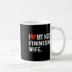 Ich liebe meine heiße finnische Frau - Bedrängtes Kaffeetasse