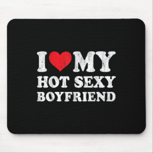Ich Liebe meine heiße Freundin Funny Freundin Vale Mousepad