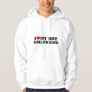Ich liebe meine heiße Freundin GF Ich liebe meine Hoodie