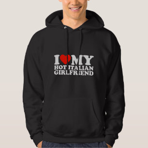 Ich liebe meine heiße Freundin Ich liebe meine hei Hoodie