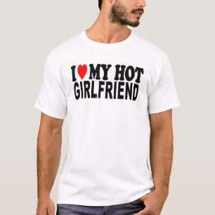 Ich Liebe meine heiße Freundin Valentine Day GF Bo T-Shirt