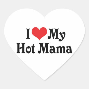 Ich liebe meine heiße Mama Herz-Aufkleber