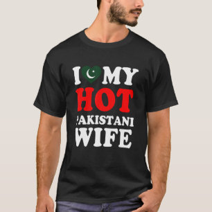 Ich Liebe meine heiße pakistanische Ehefrau Husban T-Shirt