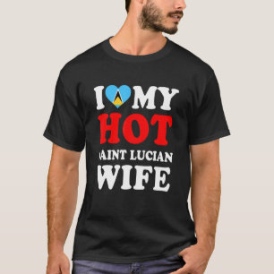 Ich liebe meine heiße Saint Lucian Frau Lustiges M T-Shirt