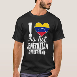 Ich Liebe meine heiße venezolanische Freundin Shir T-Shirt