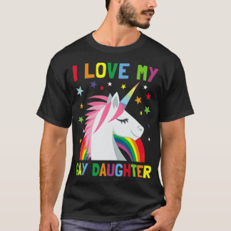 Ich Liebe meine homosexuelle Tochter Unicorn Para T-Shirt