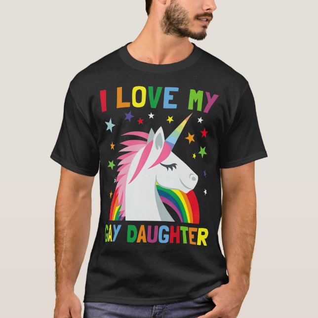 Ich Liebe meine homosexuelle Tochter Unicorn Para  T-Shirt (Vorderseite)