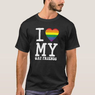 Ich Liebe meine homosexuellen Freunde Ich übersetz T-Shirt