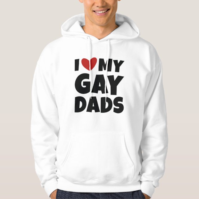 Ich Liebe meine homosexuellen Väter Hoodie (Vorderseite)