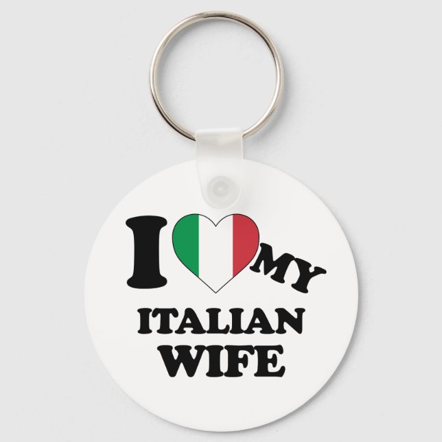 Ich Liebe meine italienische Ehefrau Schlüsselanhänger (Vorderseite)