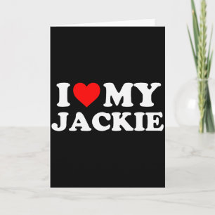 Ich liebe meine Jackie  Karte