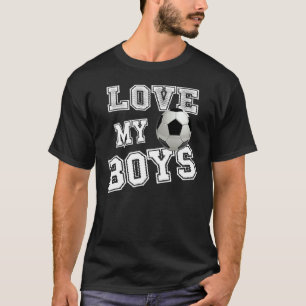 Ich Liebe meine Jungs Fußball für Mama Fußball Mam T-Shirt