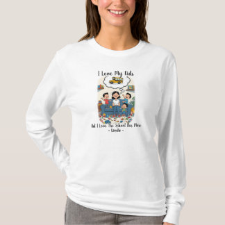 Ich liebe meine Kinder, aber ich liebe den Schulbu T-Shirt