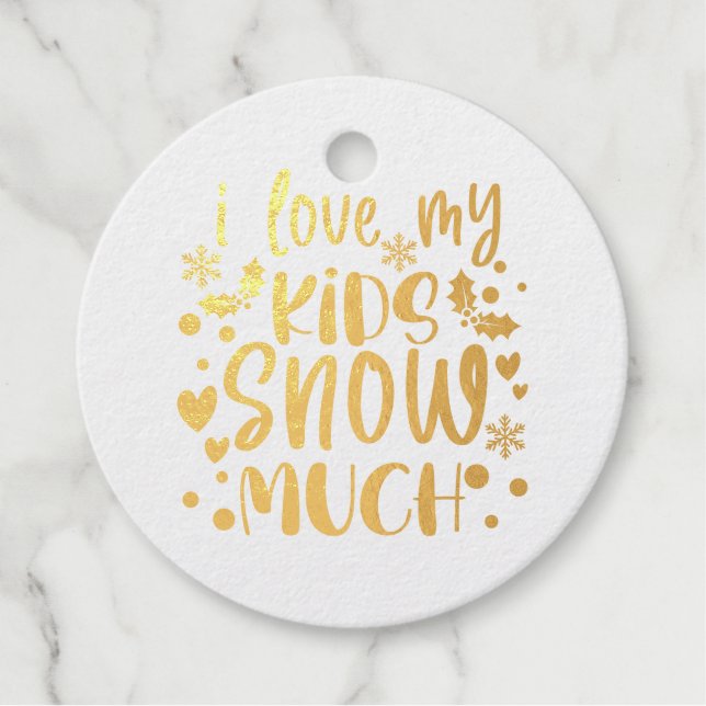 Ich Liebe meine Kinder Schnee viel Weihnachten Fot Geschenkanhänger (Vorderseite)