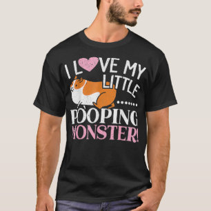 Ich Liebe meine kleine Kackend Monster Guinea Pig  T-Shirt