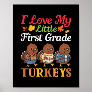 Ich liebe meine kleinen Truthähne zum Erntedankfes Poster