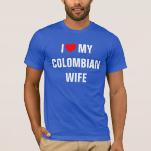 "Ich Liebe meine kolumbianische Ehefrau" T-Shirt