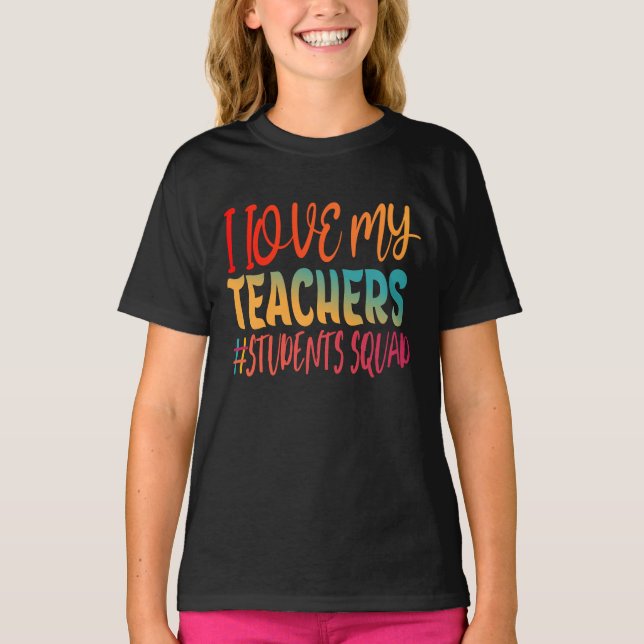 ICH LIEBE MEINE LEHRER. T-Shirt (Vorderseite)
