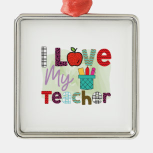 Ich liebe meine Lehrerin Ornament Aus Metall