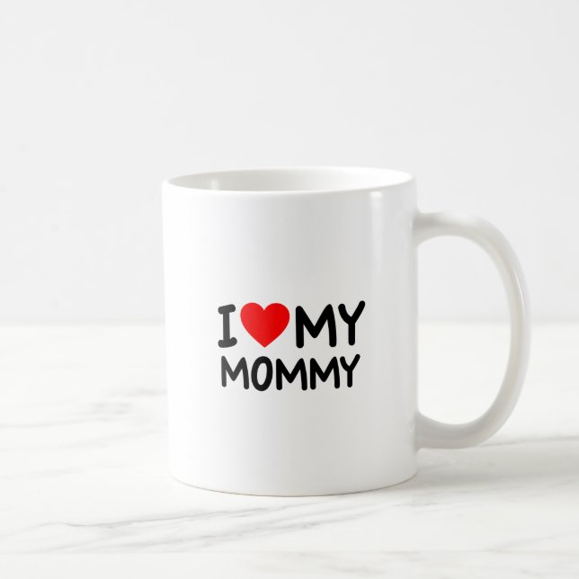 Ich Liebe meine Mama Kaffeetasse (Rechts)