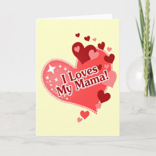 Ich Liebe meine Mama! Karte