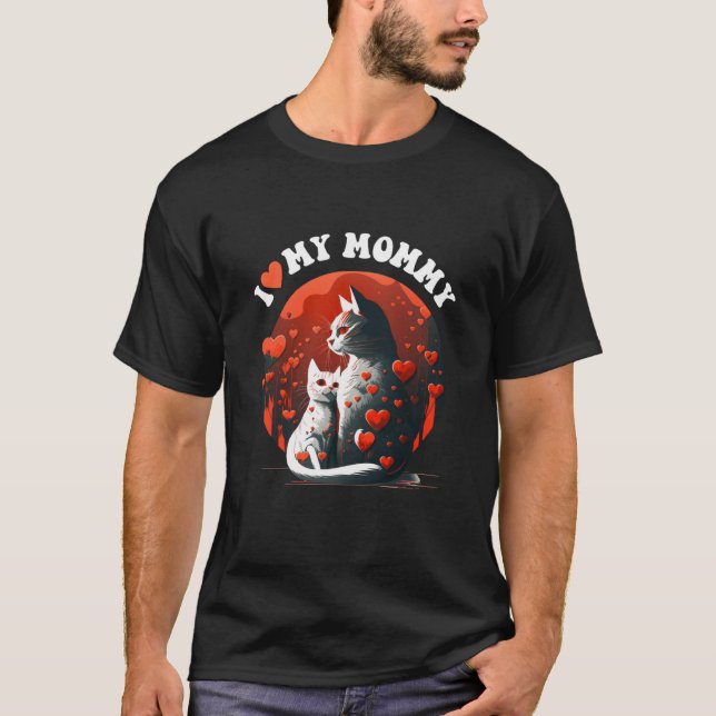 Ich Liebe Meine Mama Katze umarmt Kitten Red Heart T-Shirt (Vorderseite)