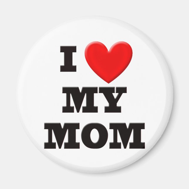 Ich Liebe meine Mama Magnet (Vorne)