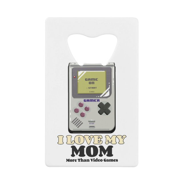 Ich Liebe meine Mama mehr als Videospiele Geldbeutel Flaschenöffner (Vorderseite)