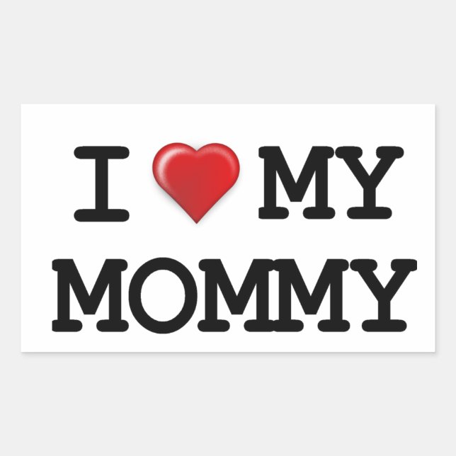 Ich Liebe meine Mama Rechteckiger Aufkleber (Vorderseite)